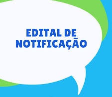 EDITAL DE NOTIFICAÇÃO DE LANÇAMENTO DE TRIBUTOS 01/2021